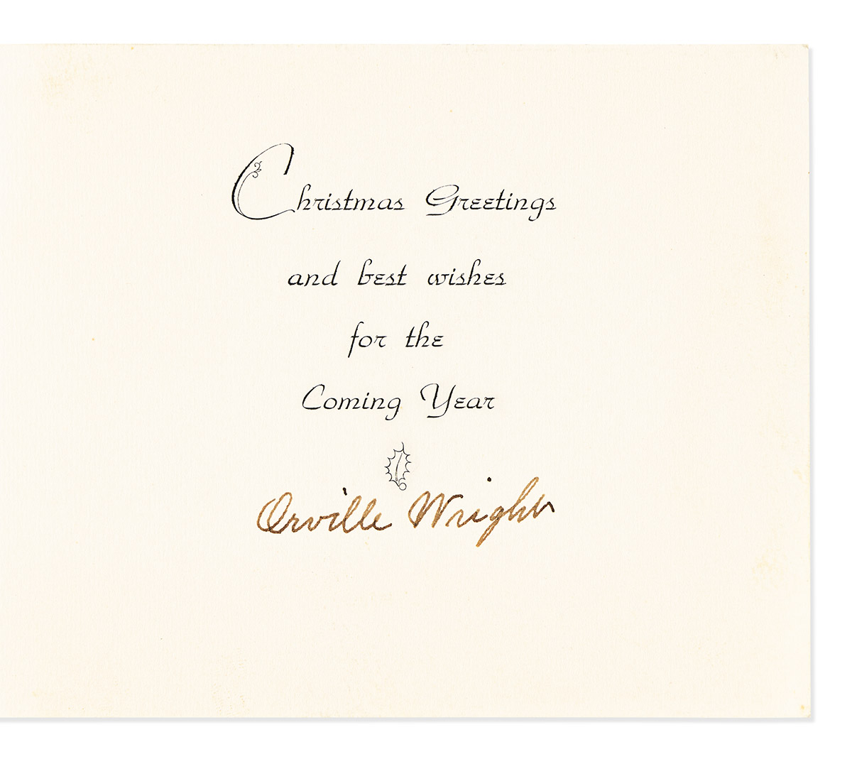 (AVIATORS.) WRIGHT, ORVILLE. Christmas card Signed, featuring photograph showing his Dayton home Hawthorn Hill, on front cover.